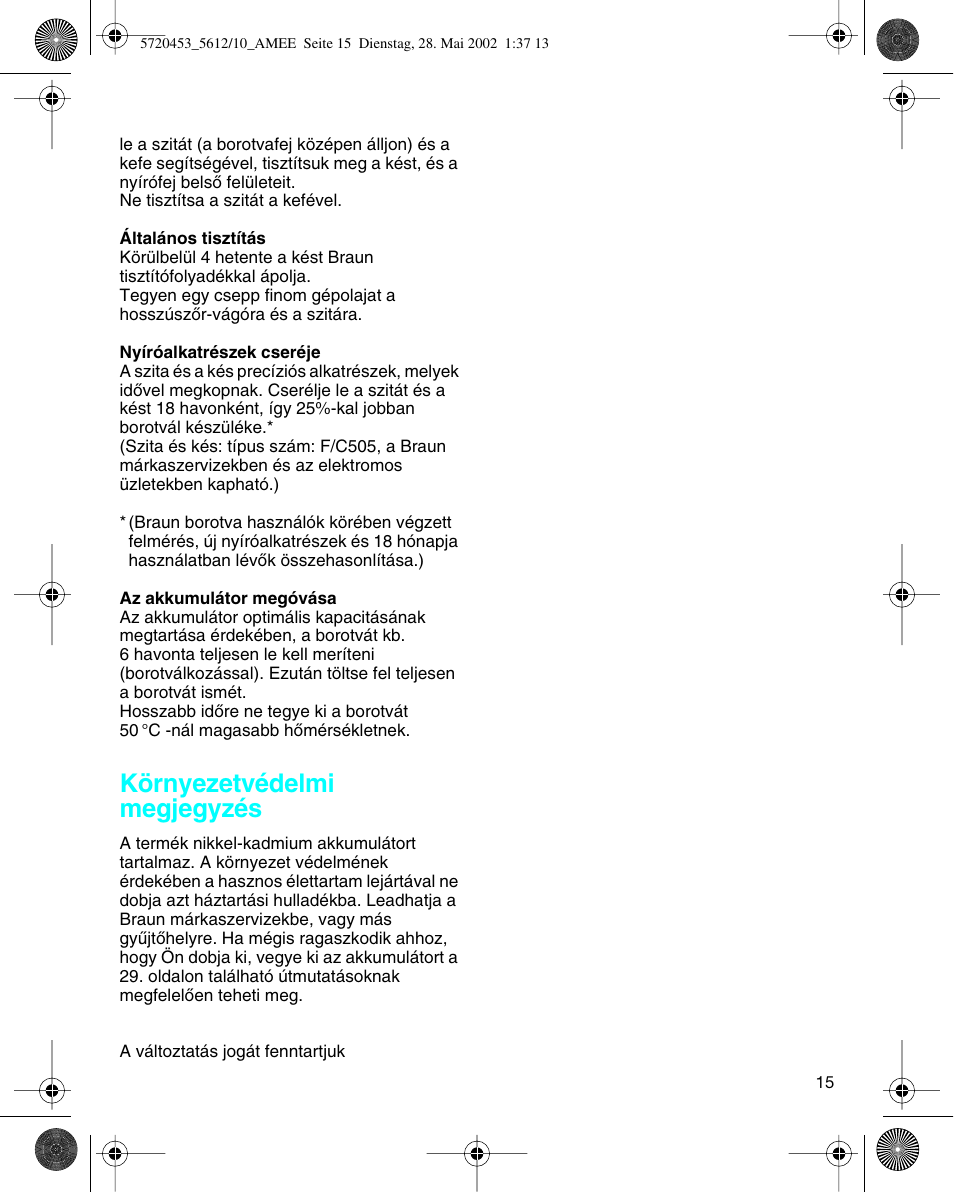 Környezetvédelmi megjegyzés | Braun 5612 User Manual | Page 15 / 38