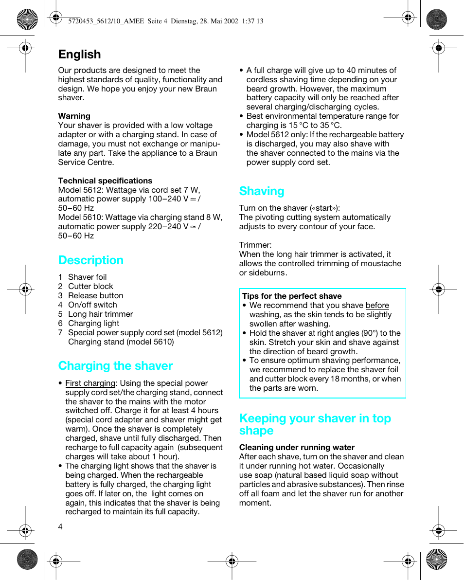 English, Description, Charging the shaver | Shaving, Keeping your shaver in top shape | Braun 5612 User Manual | Page 4 / 38