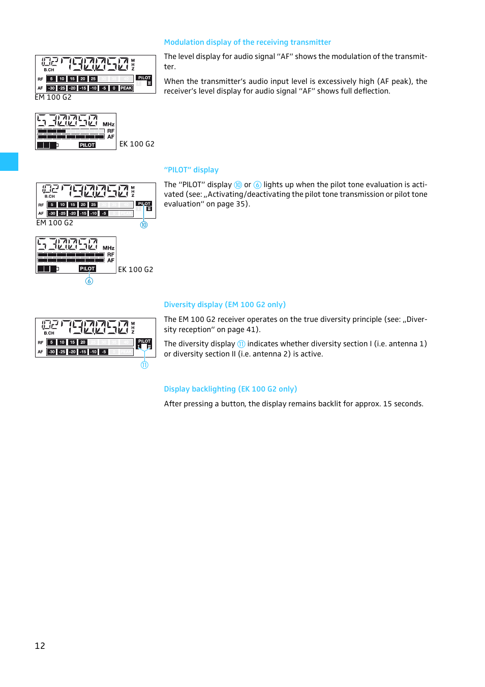 Modulation display of the receiving transmitter, Pilot” display, Diversity display (em 100 g2 only) | Display backlighting (ek 100 g2 only) | Sennheiser EW100 G2 User Manual | Page 12 / 47