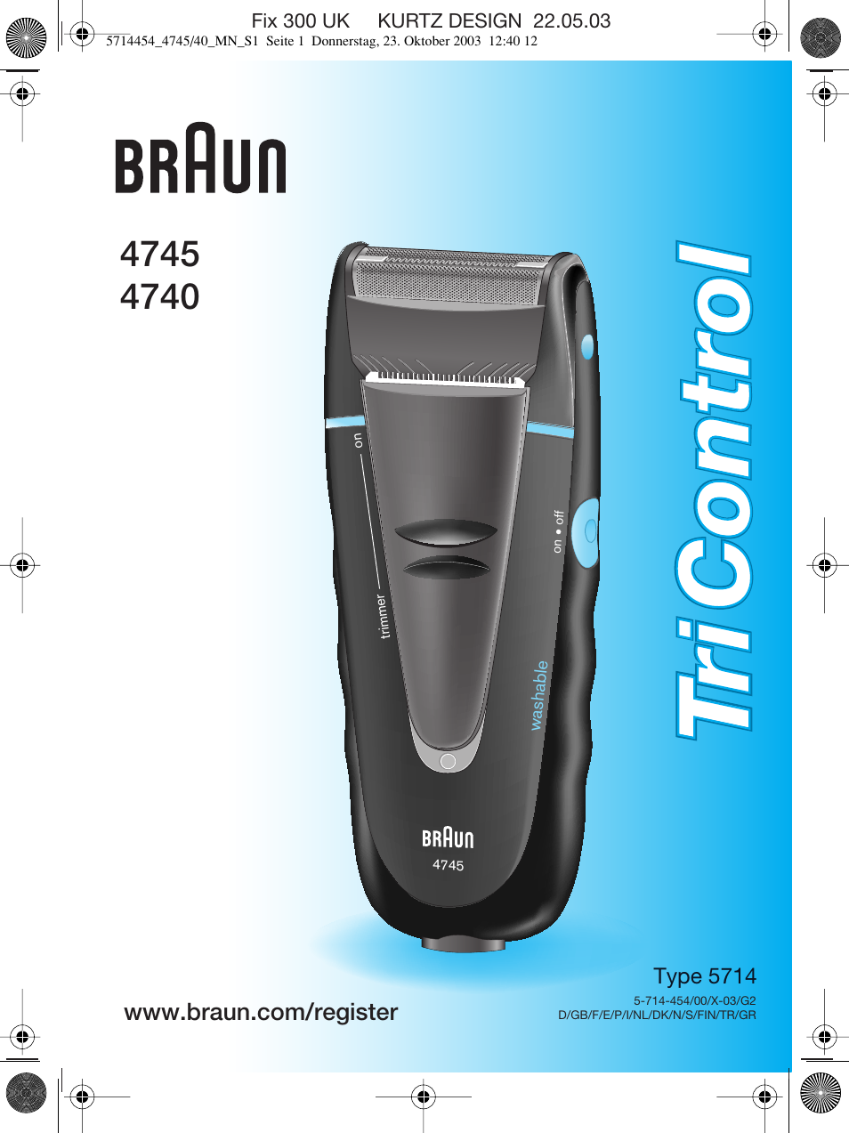 Braun 4745 Fix300 TriControl User Manual | 42 pages