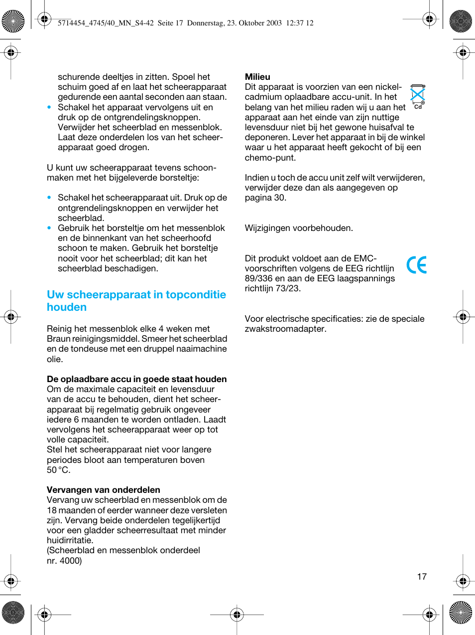Uw scheerapparaat in topconditie houden | Braun 4745 Fix300 TriControl User Manual | Page 17 / 42