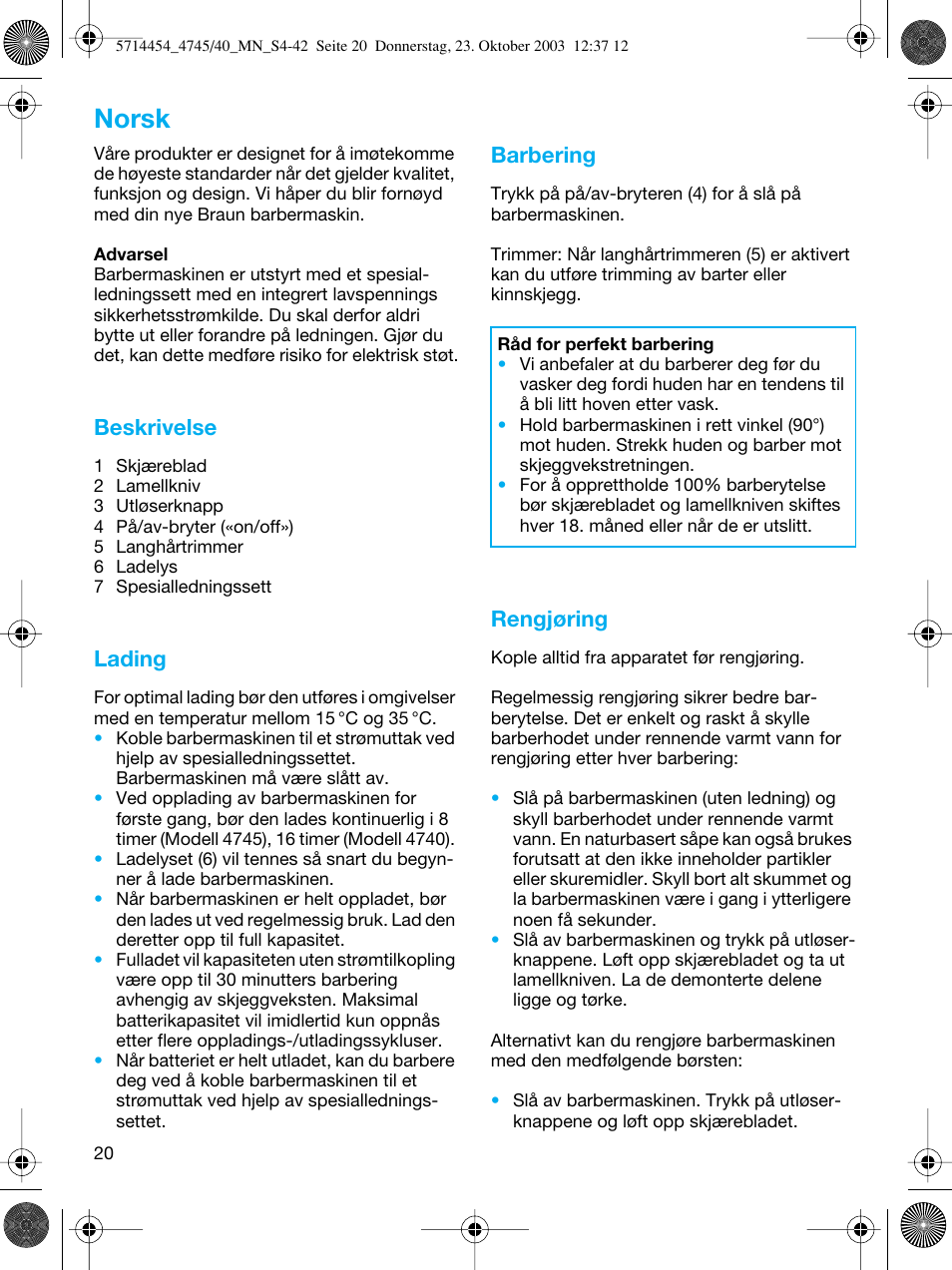 Norsk, Beskrivelse, Lading | Barbering, Rengjøring | Braun 4745 Fix300 TriControl User Manual | Page 20 / 42