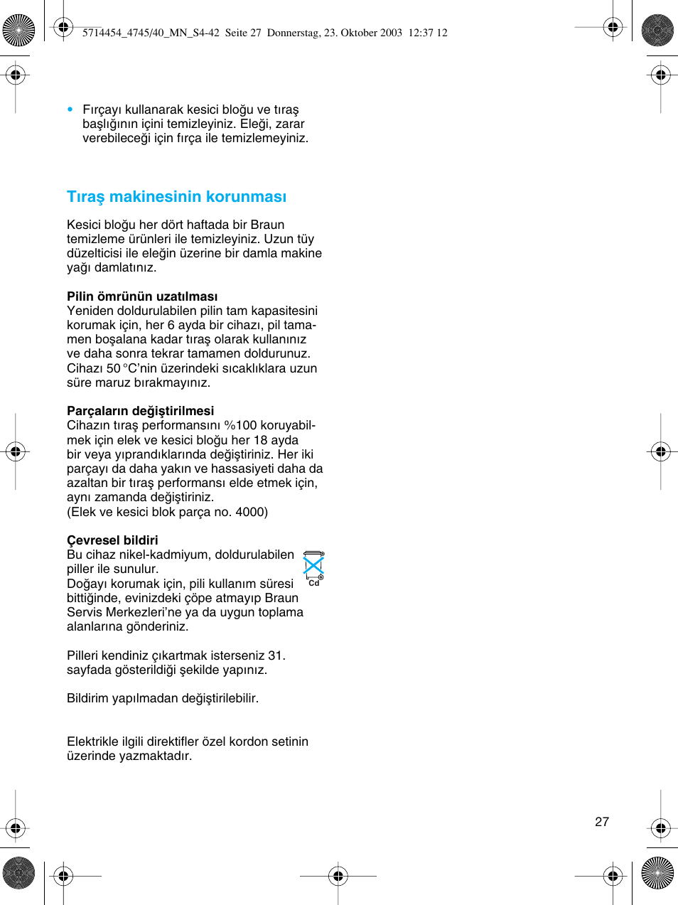 T∂raµ makinesinin korunmas | Braun 4745 Fix300 TriControl User Manual | Page 27 / 42
