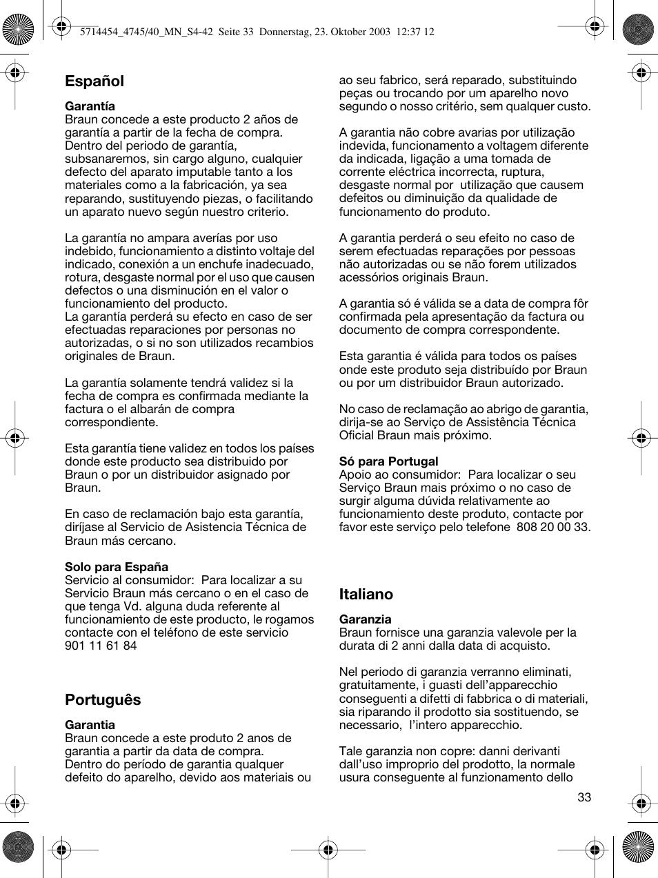 Español, Português, Italiano | Braun 4745 Fix300 TriControl User Manual | Page 33 / 42