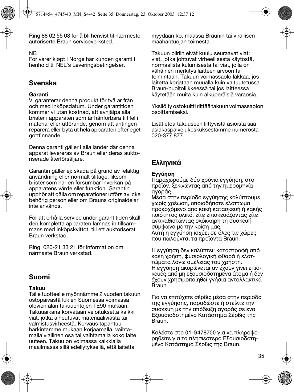 Svenska, Suomi, Eïïëóèî | Braun 4745 Fix300 TriControl User Manual | Page 35 / 42