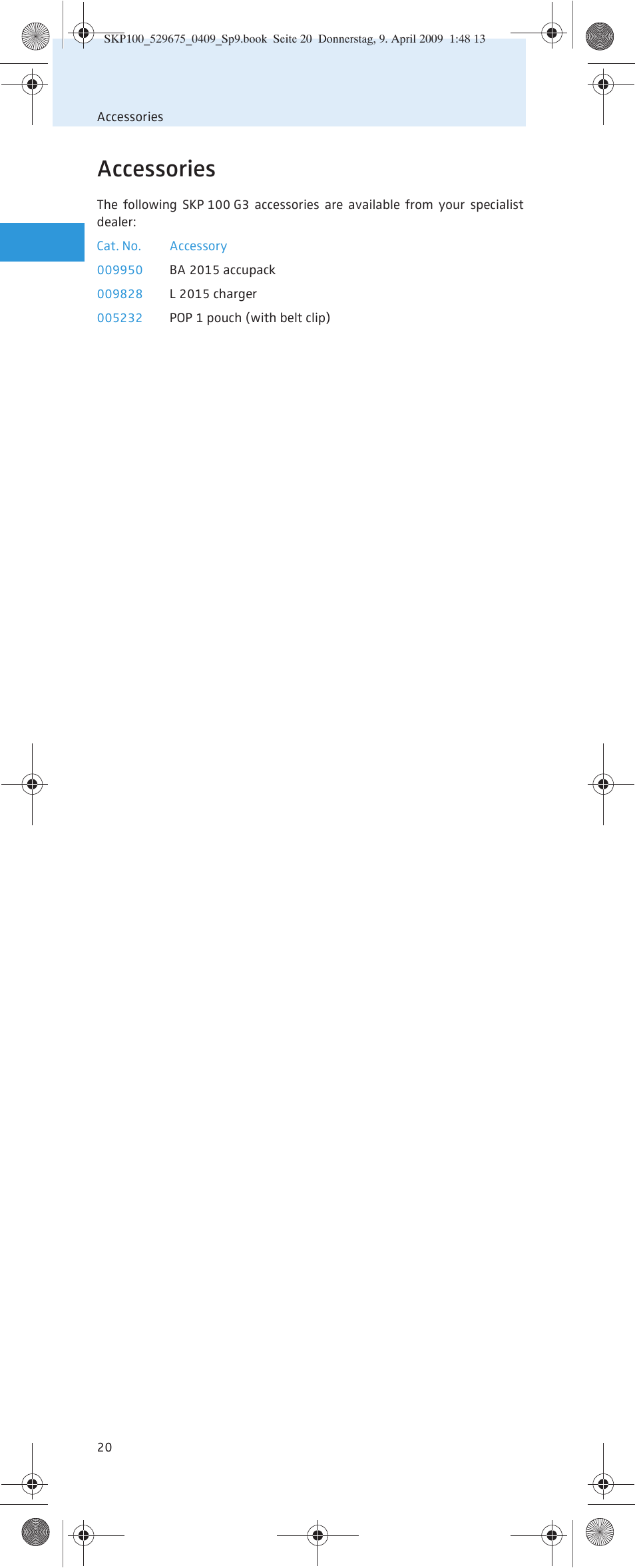 Accessories | Sennheiser EVOLUTIONWIRELESS SKP 100 User Manual | Page 21 / 24