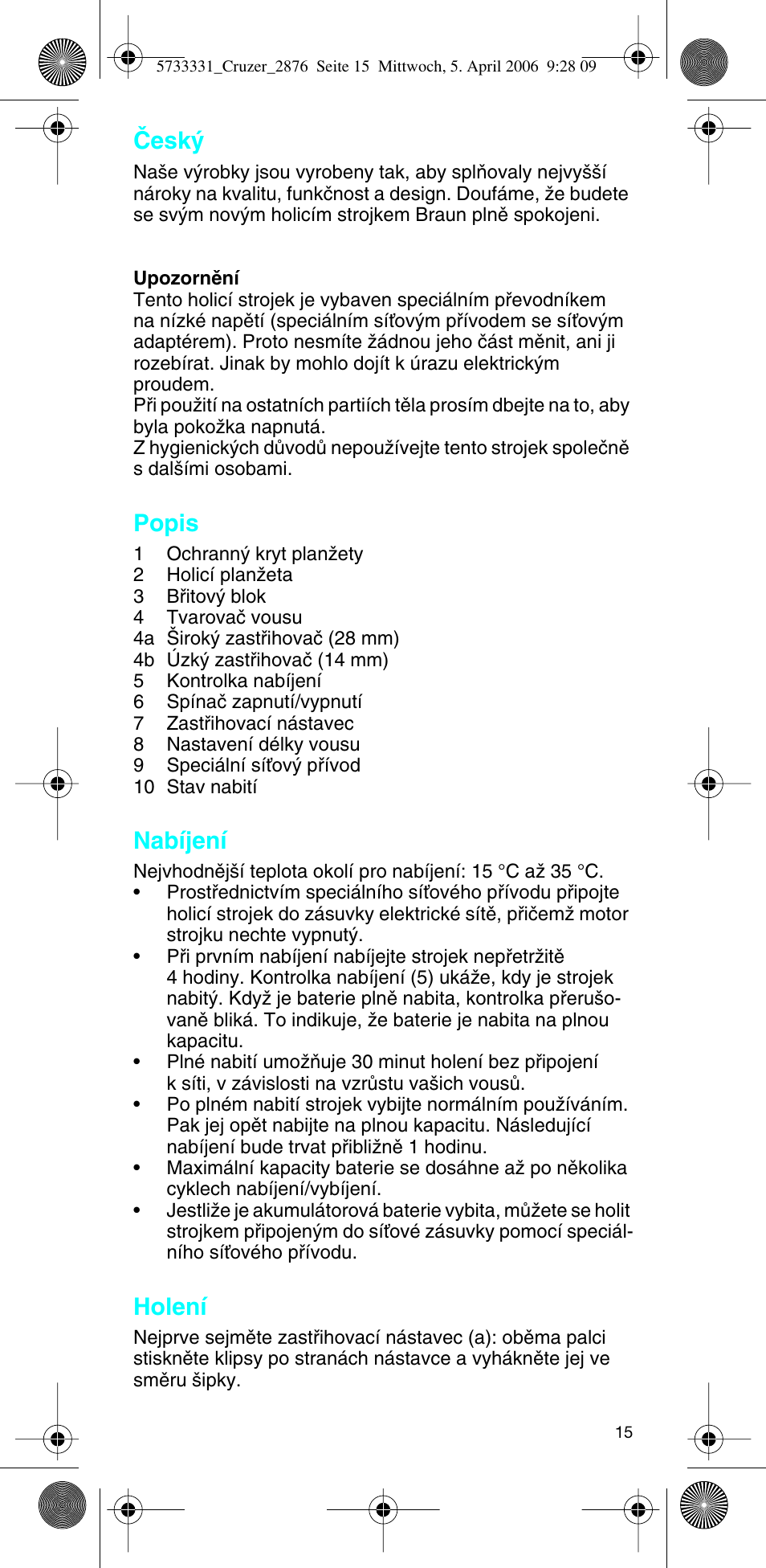 Âesk, Popis, Nabíjení | Holení | Braun 2876 User Manual | Page 14 / 55