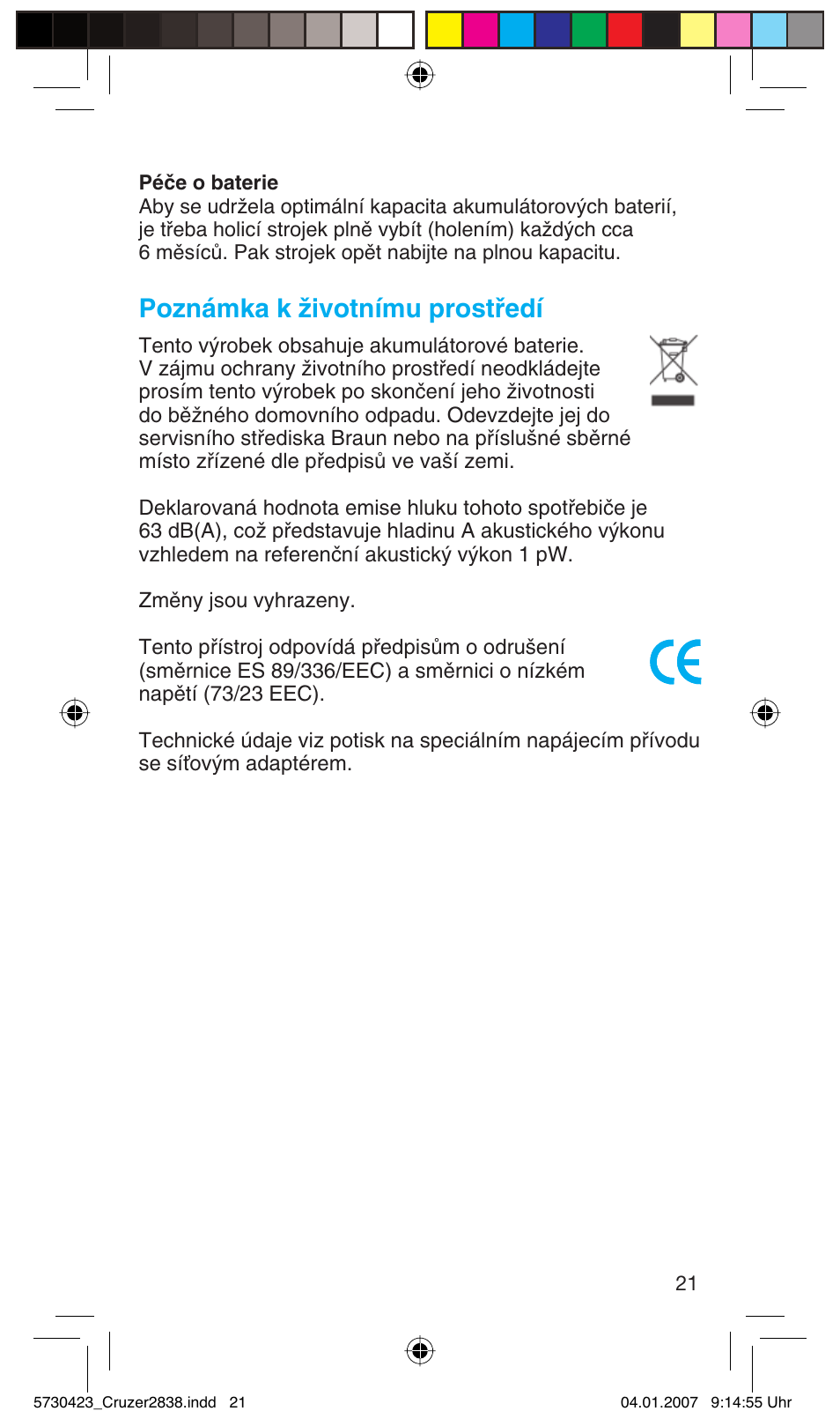 Poznámka k ïivotnímu prostﬁedí | Braun 2838 User Manual | Page 21 / 67