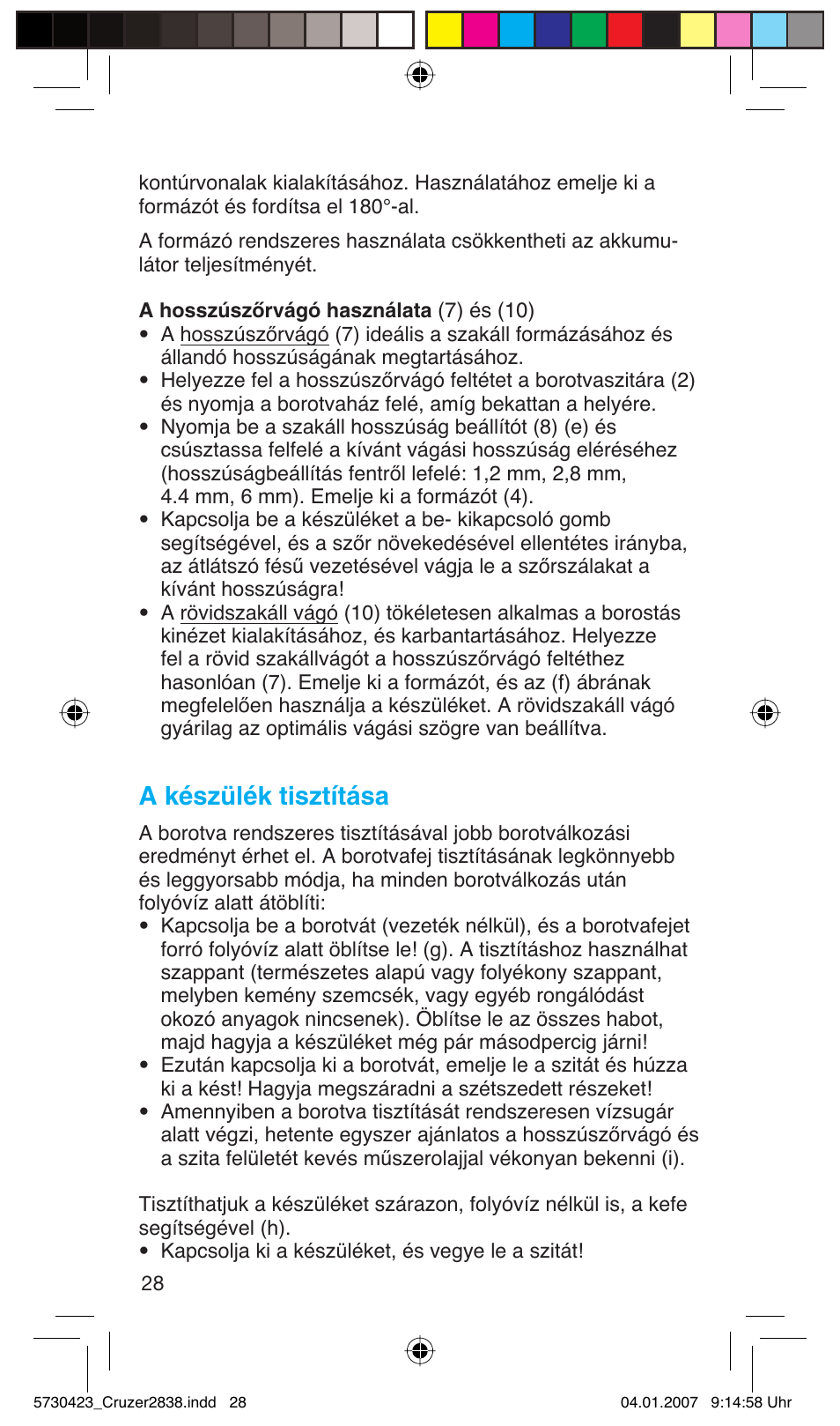 A készülék tisztítása | Braun 2838 User Manual | Page 28 / 67