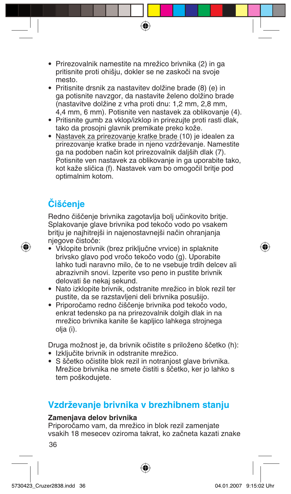 Čišćenje, Vzdrïevanje brivnika v brezhibnem stanju | Braun 2838 User Manual | Page 36 / 67