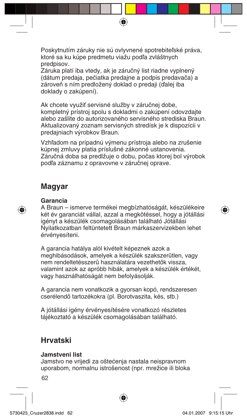 Magyar, Hrvatski | Braun 2838 User Manual | Page 62 / 67