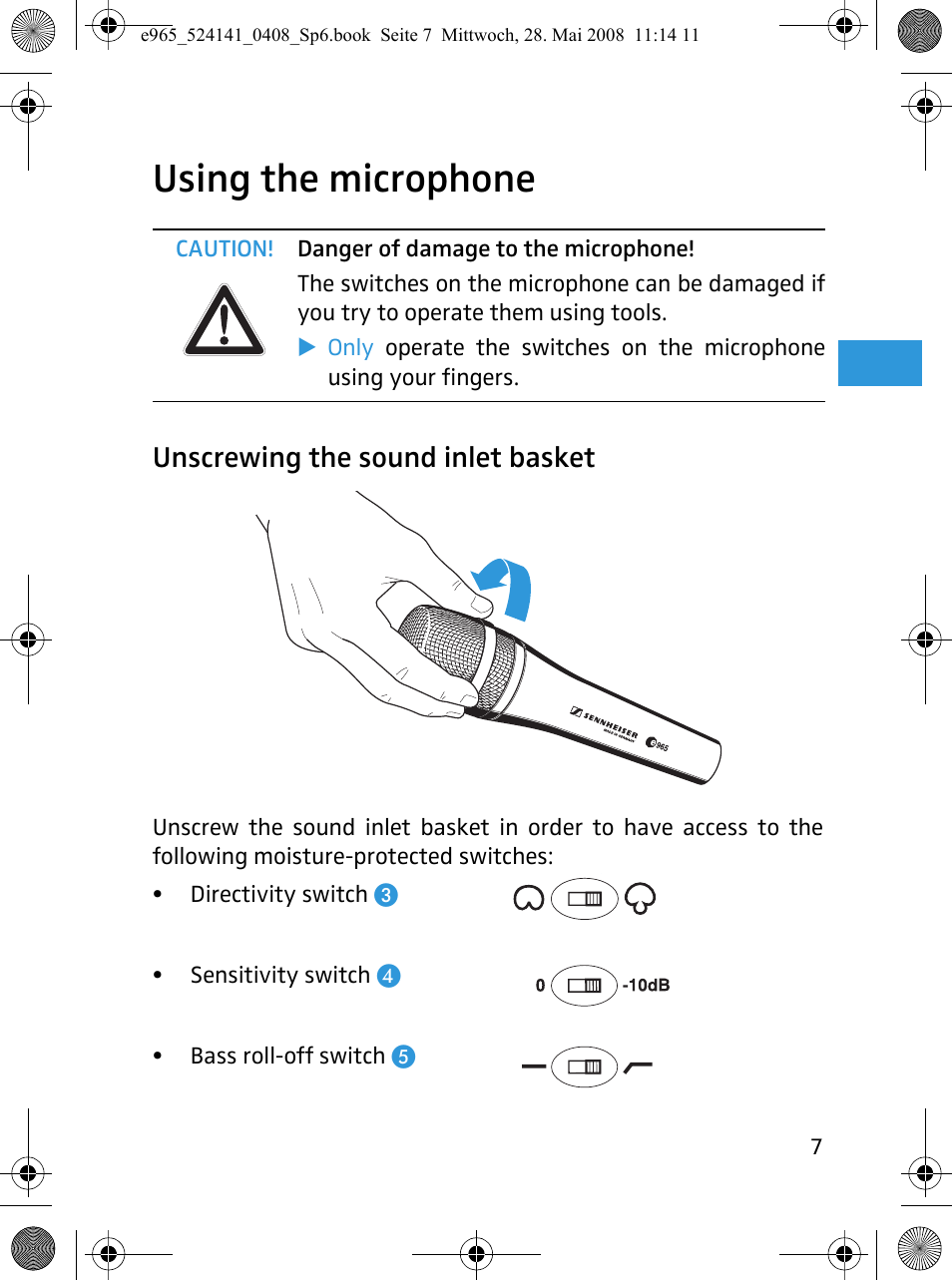 Using the microphone, Unscrewing the sound inlet basket | Sennheiser e965 User Manual | Page 9 / 21