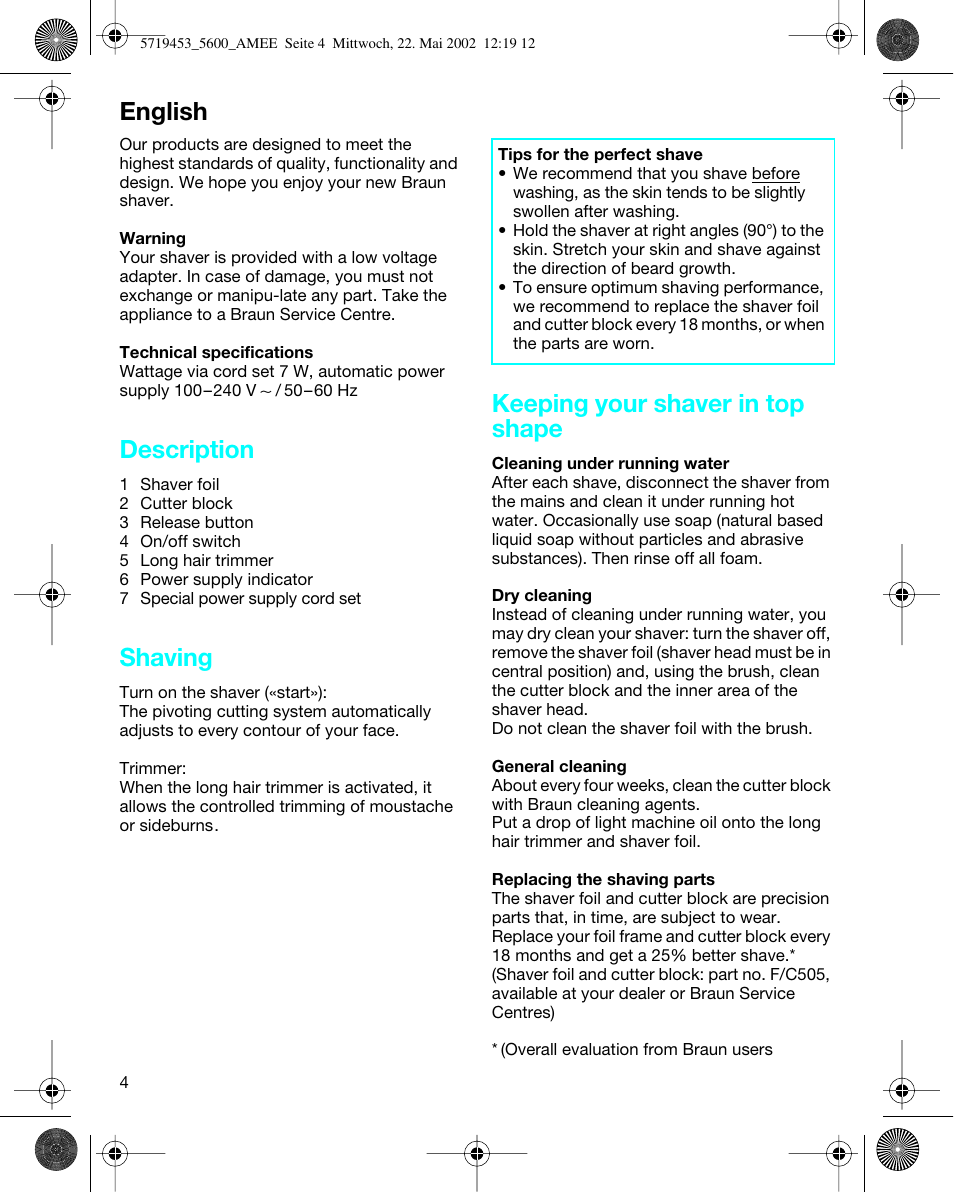 English, Description, Shaving | Keeping your shaver in top shape | Braun 5600 User Manual | Page 4 / 32