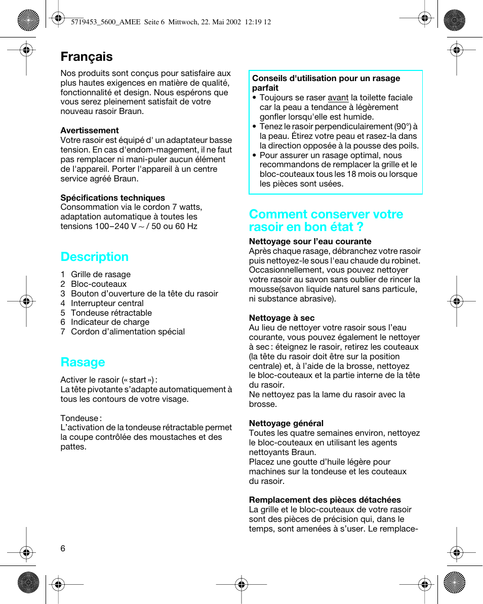 Français, Description, Rasage | Comment conserver votre rasoir en bon état | Braun 5600 User Manual | Page 6 / 32