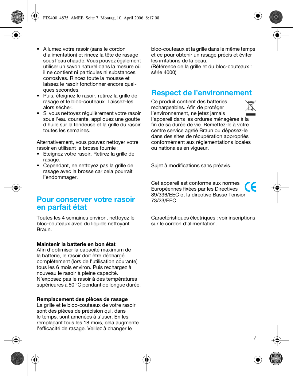 Pour conserver votre rasoir en parfait état, Respect de l’environnement | Braun 4875 SmartControl3 User Manual | Page 7 / 35