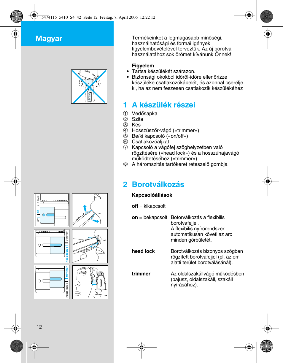 Magyar, 1 a készülék részei, 2 borotválkozás | Braun 5410 User Manual | Page 12 / 36