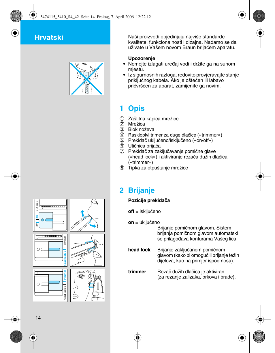 Hrvatski, 1 opis, 2 brijanje | Braun 5410 User Manual | Page 14 / 36