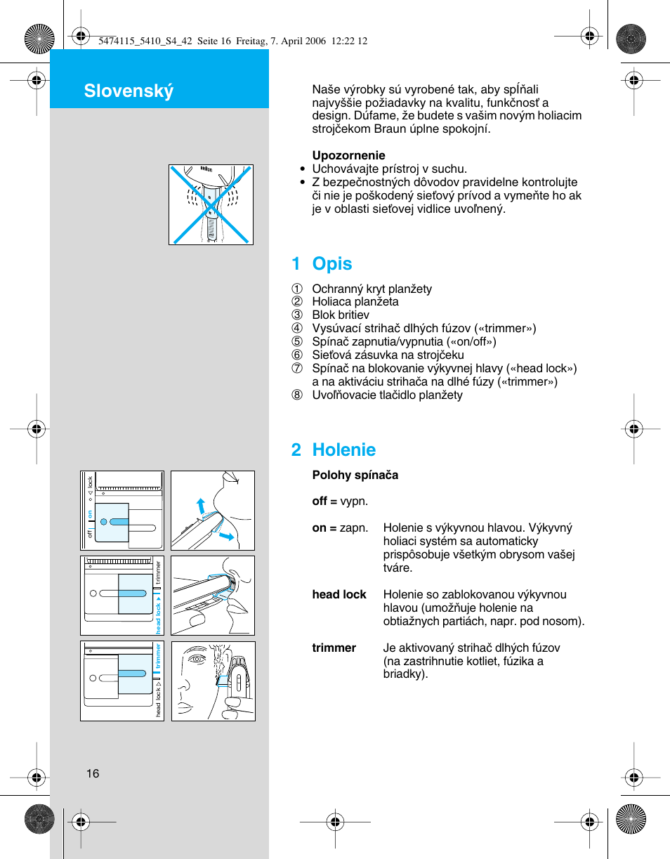 Slovensk, 1 opis, 2 holenie | Braun 5410 User Manual | Page 16 / 36
