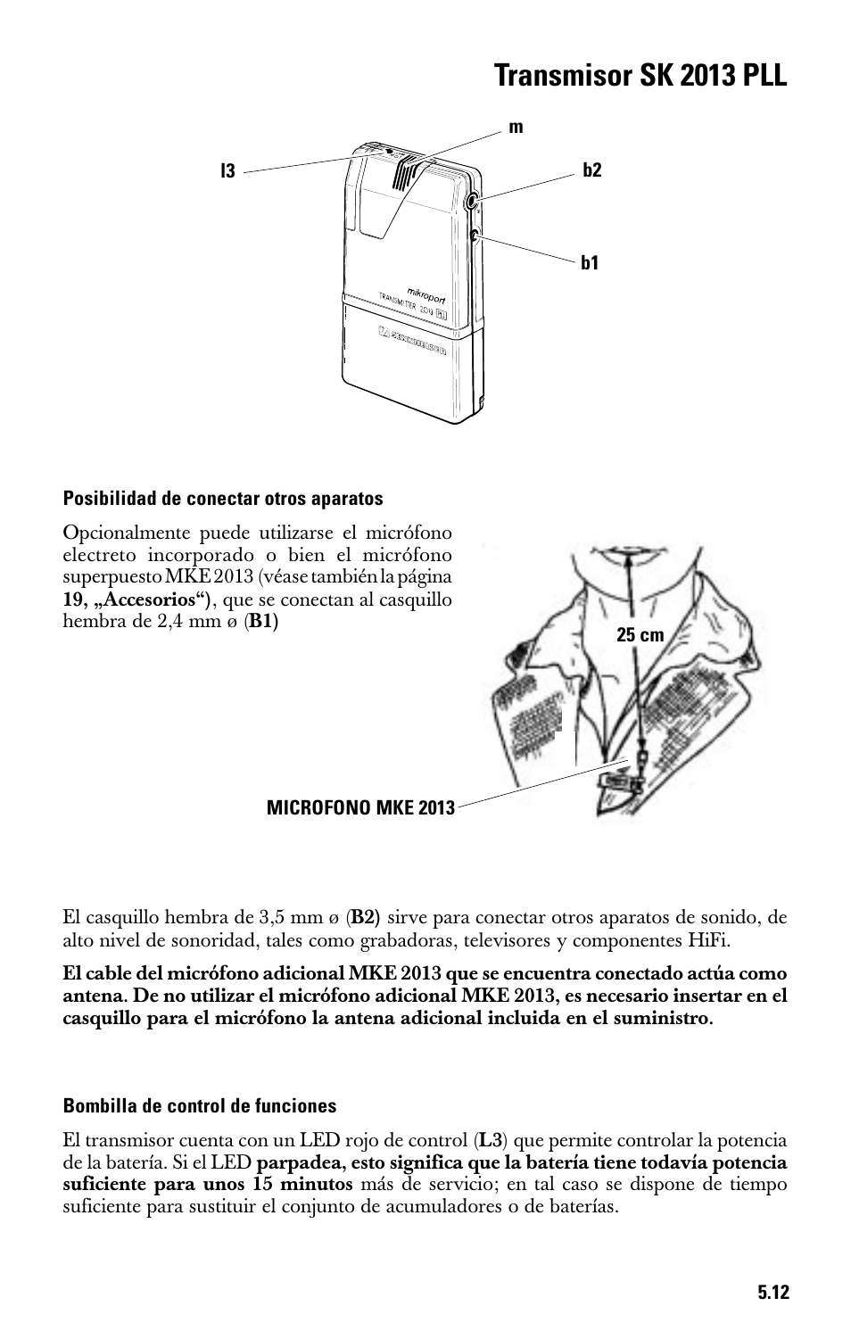 Transmisor sk 2013 pll, Posibilidad de conectar otros aparatos, Bombilla de control de funciones | Sennheiser System 2013 PLL User Manual | Page 64 / 69
