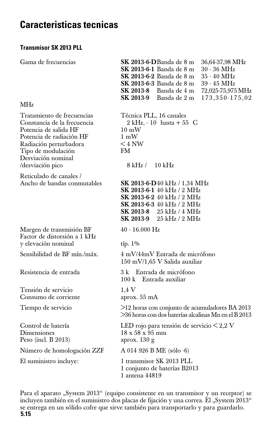Caracteristicas tecnicas transmisor sk 2013 pll, Caracteristicas tecnicas | Sennheiser System 2013 PLL User Manual | Page 67 / 69