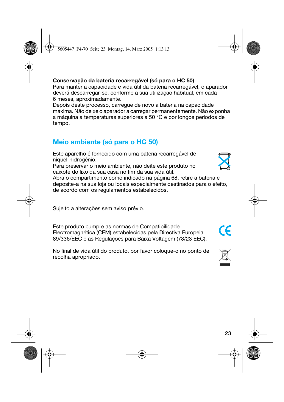 Meio ambiente (só para o hc 50) | Braun 8595 User Manual | Page 23 / 70
