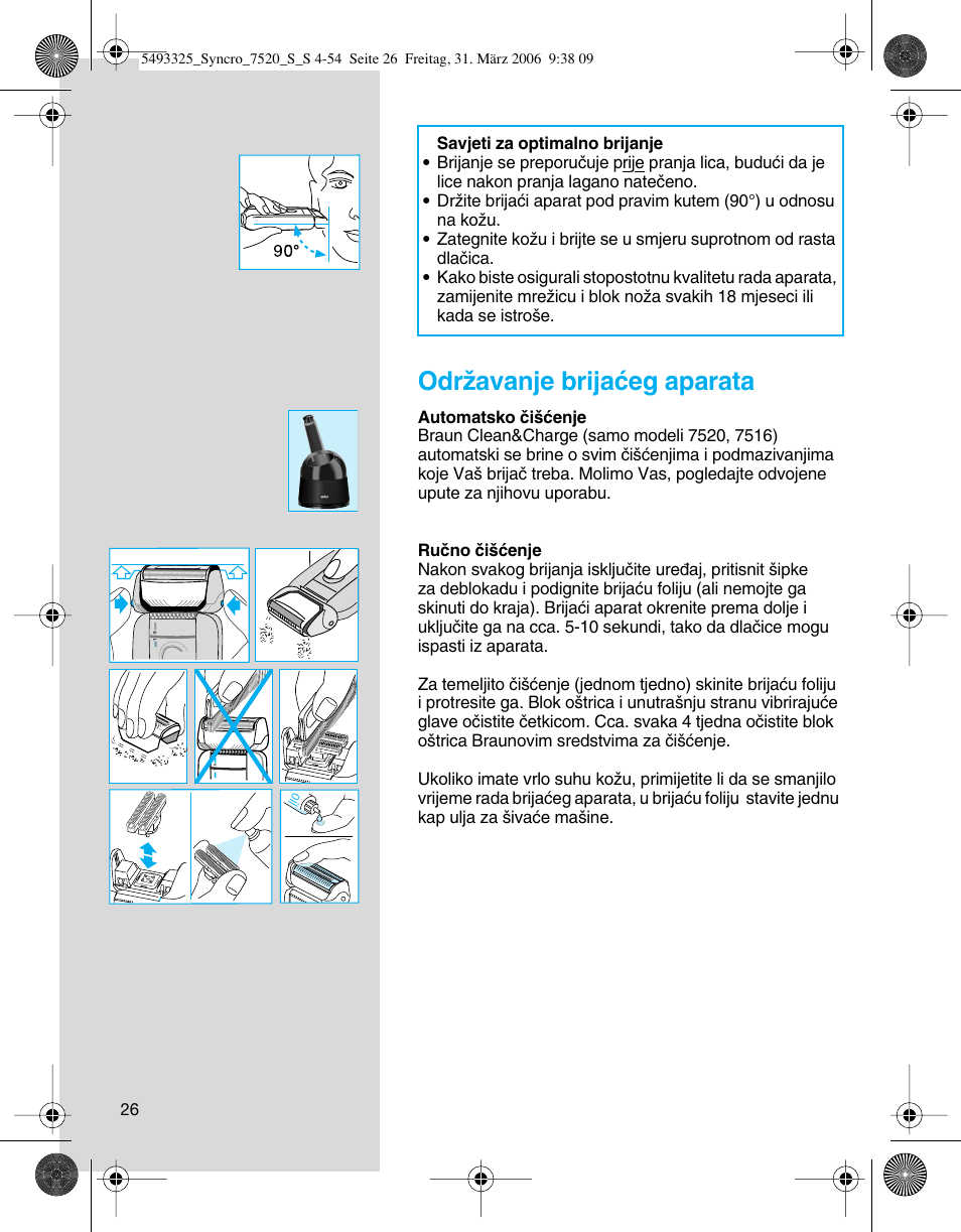 Odrïavanje brijaçeg aparata | Braun 7515 User Manual | Page 26 / 53