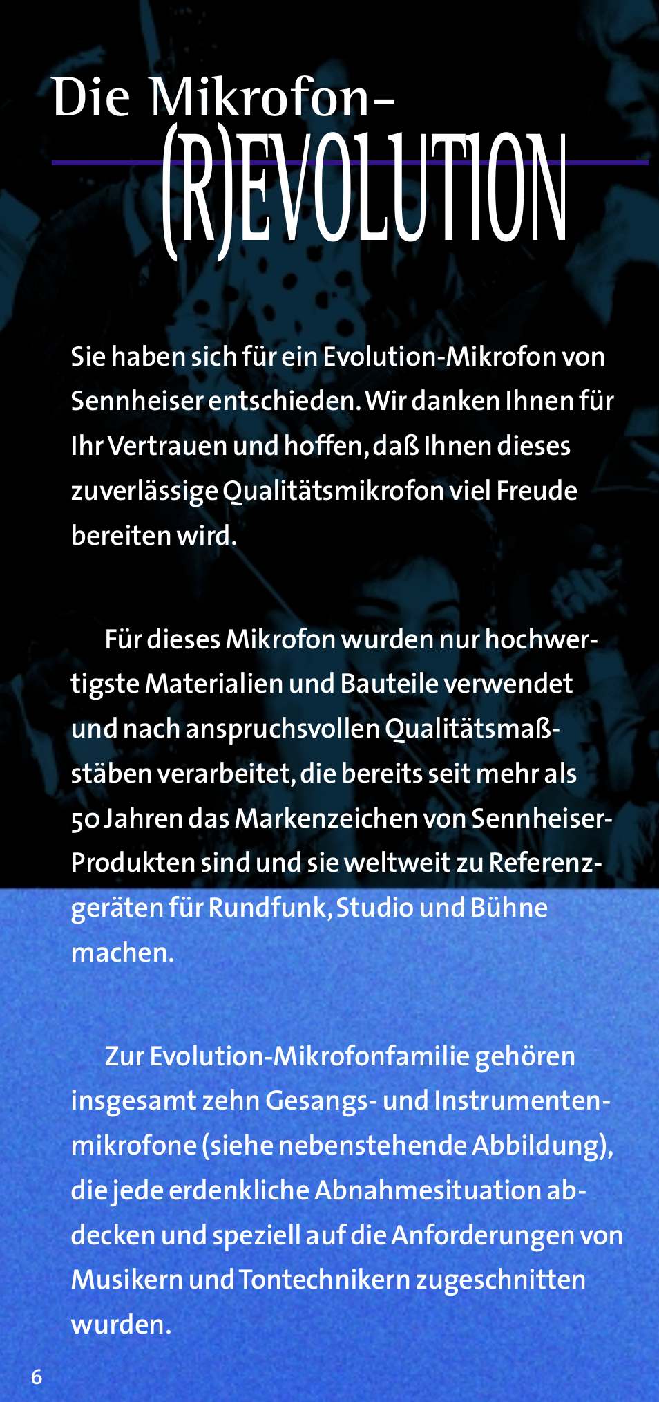 R)evolution, Die mikrofon | Sennheiser E 609 User Manual | Page 2 / 26