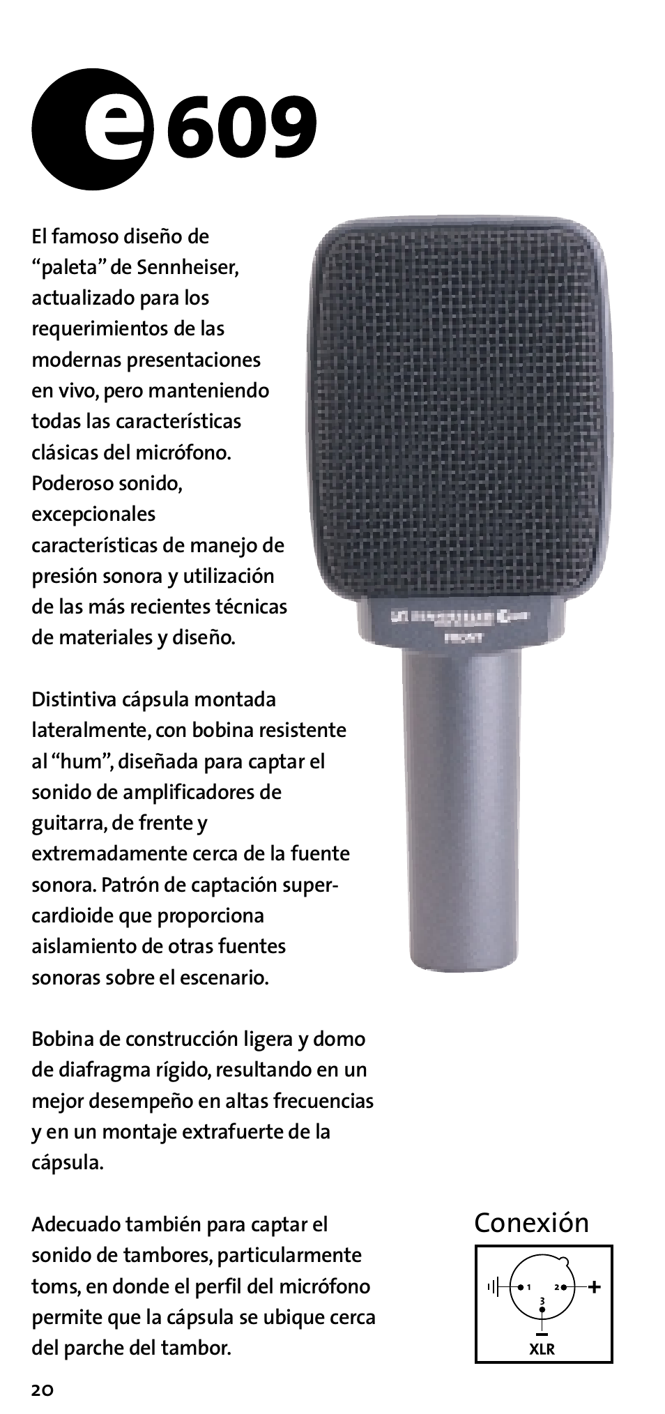 Conexión | Sennheiser E 609 User Manual | Page 22 / 26