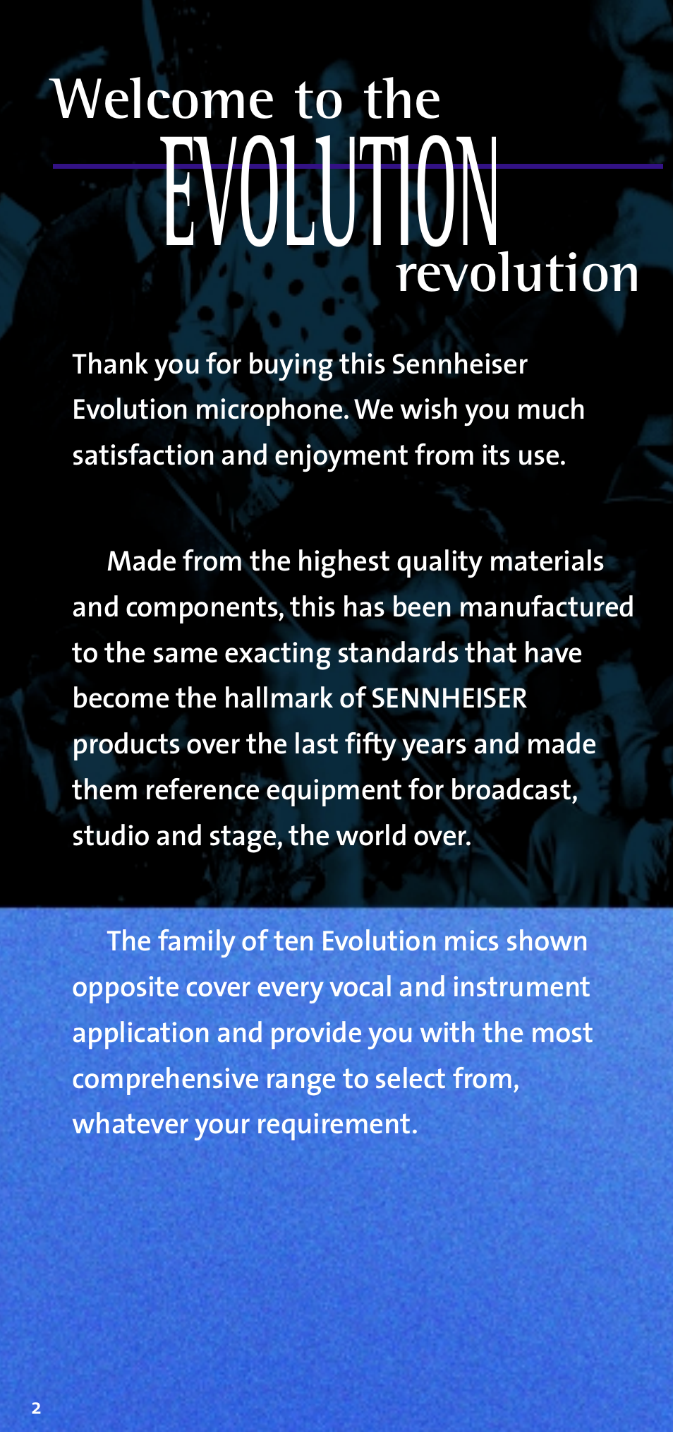 Evolution, Welcome to the, Revolution | Sennheiser E 609 User Manual | Page 8 / 26