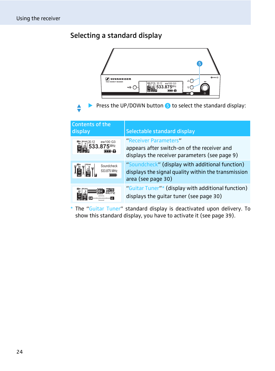Selecting a standard display, Using the receiver 24 | Sennheiser evolution wireless series EM 100 User Manual | Page 25 / 59
