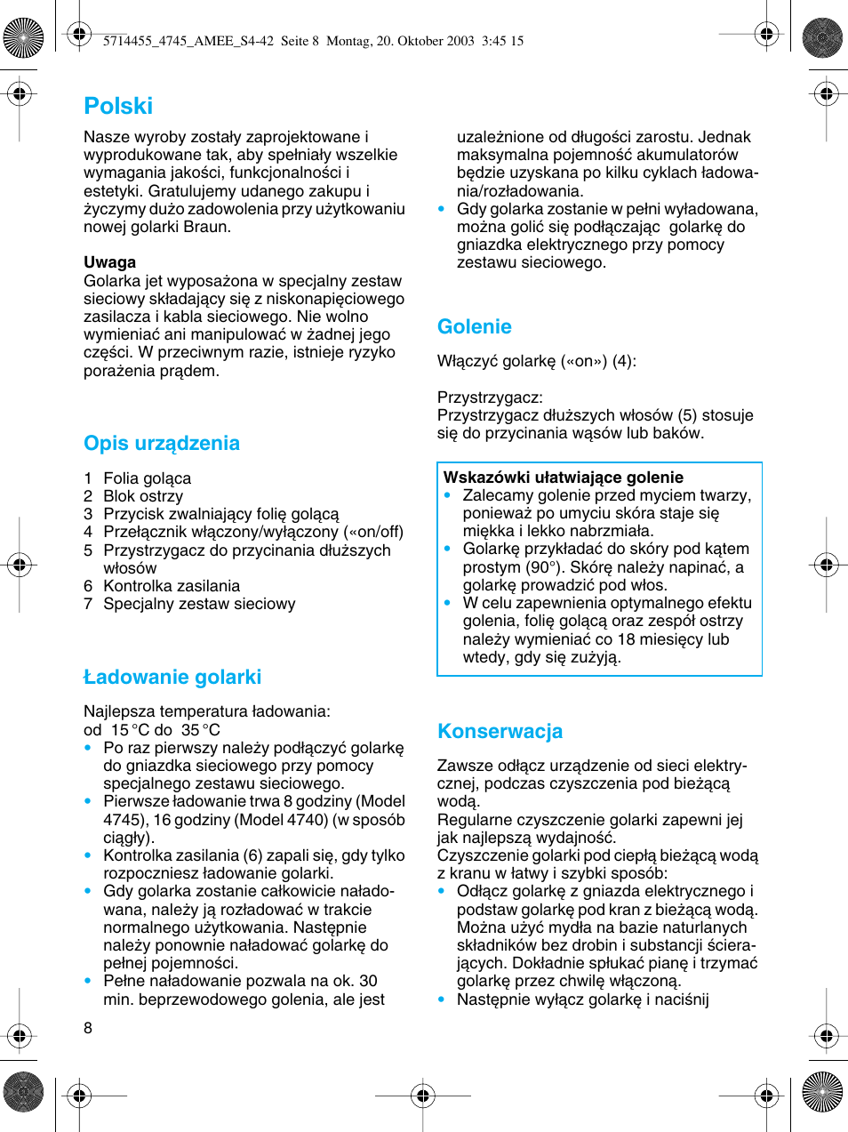 Polski, Opis urzàdzenia, Adowanie golarki | Golenie, Konserwacja | Braun 4745 User Manual | Page 8 / 39