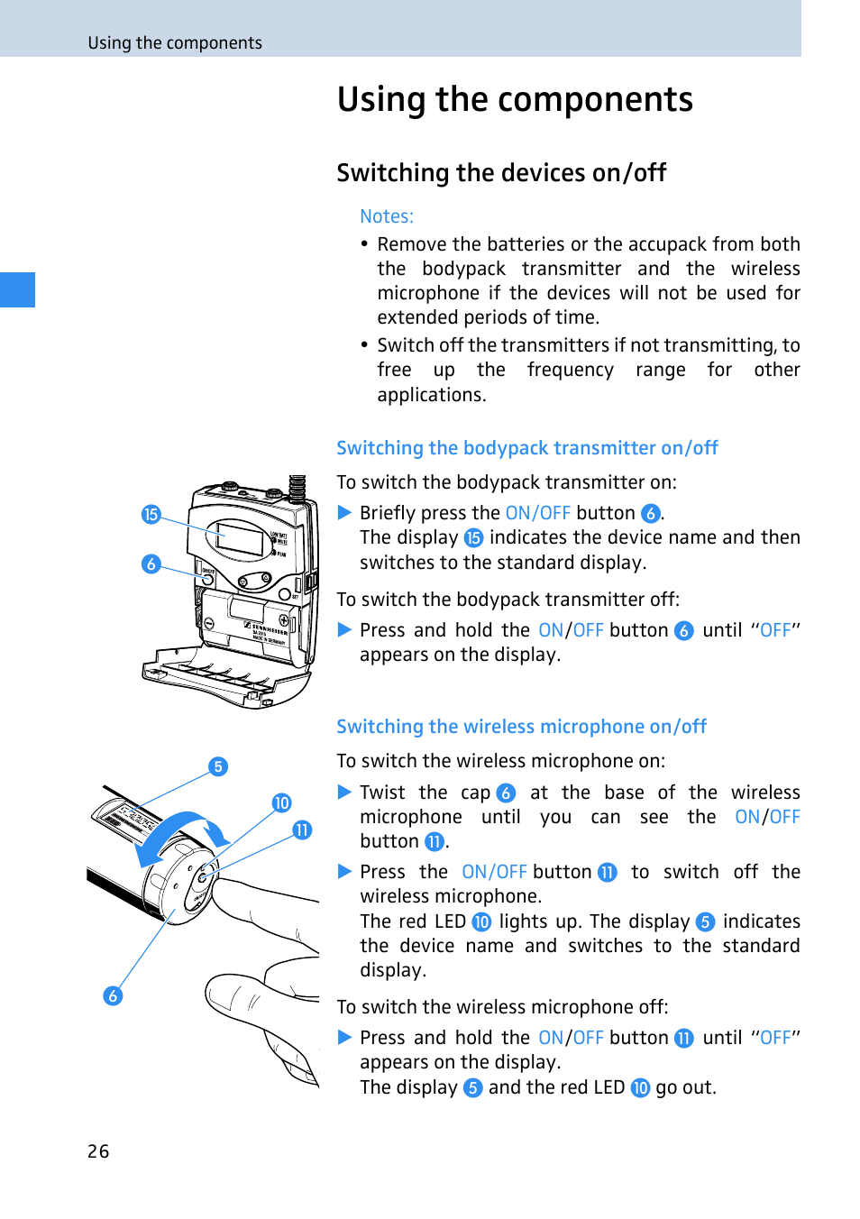 Using the components, Switching the devices on/off, Switching the bodypack transmitter on/off | Switching the wireless microphone on/off | Sennheiser 2020 User Manual | Page 28 / 60