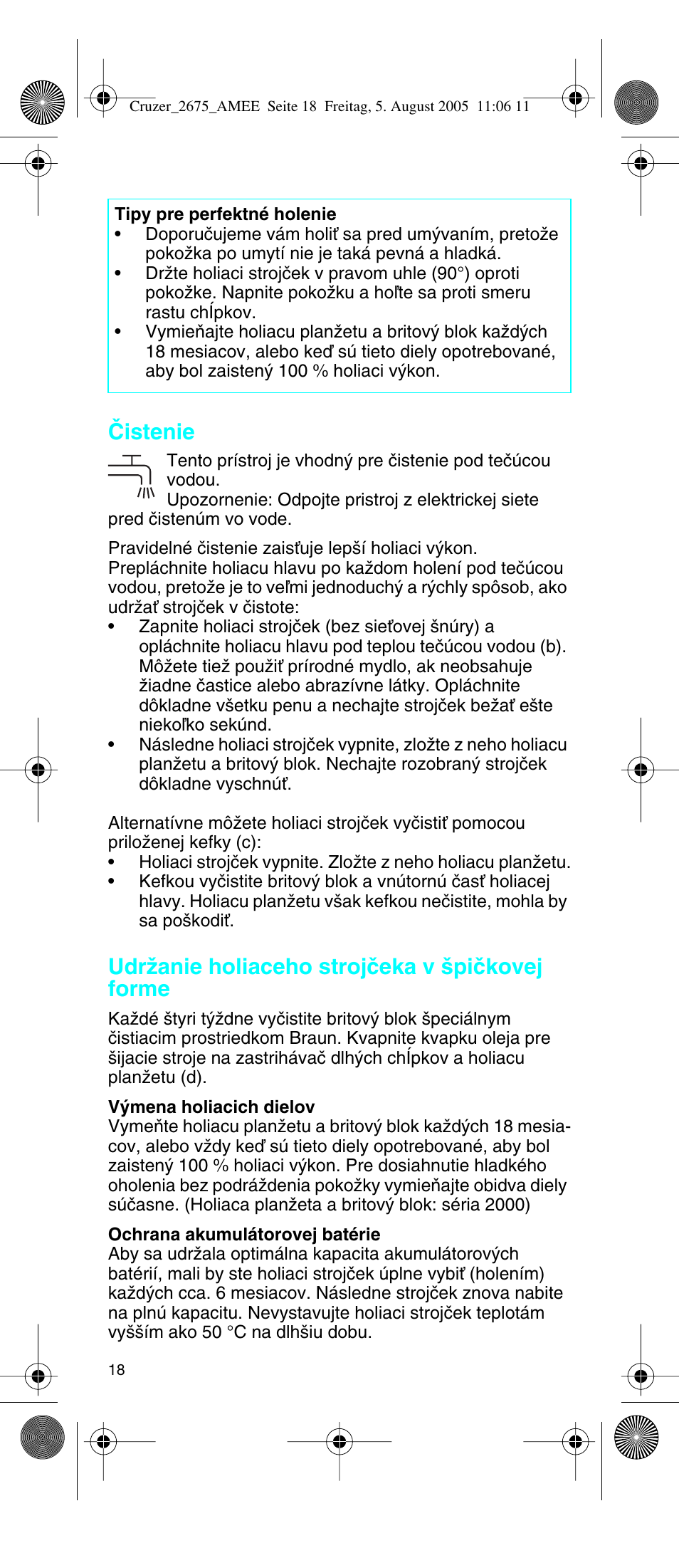 Âistenie, Udrïanie holiaceho strojãeka v ‰piãkovej forme | Braun 2675 User Manual | Page 18 / 50