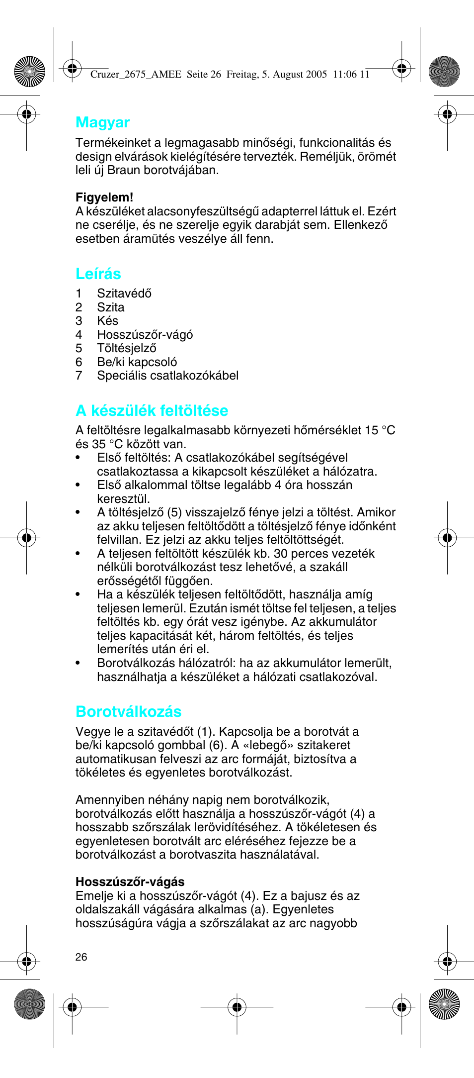 Magyar, Leírás, A készülék feltöltése | Borotválkozás | Braun 2675 User Manual | Page 26 / 50