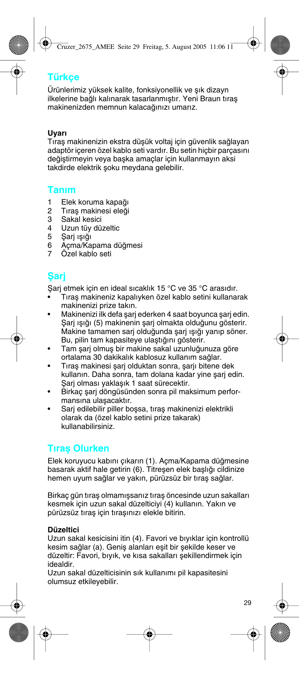 Türkçe, Tan∂m, Ωarj | T∂raµ olurken | Braun 2675 User Manual | Page 29 / 50