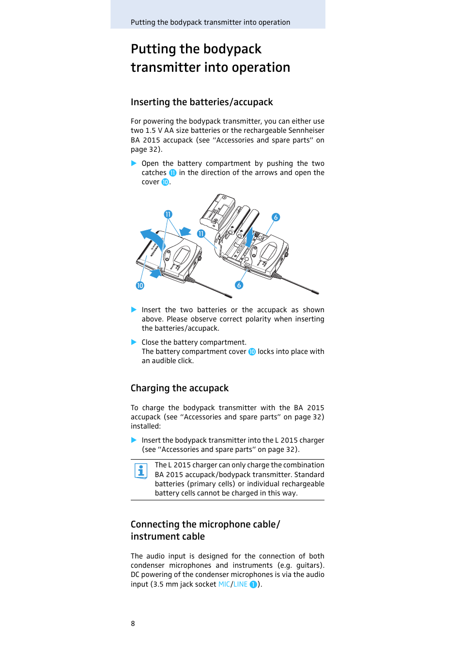 Putting the bodypack transmitter into operation, Inserting the batteries/accupack, Charging the accupack | Connecting the microphone cable/ instrument cable, Connecting the microphone cable/instrument cable | Sennheiser SK 500 G3 User Manual | Page 9 / 42