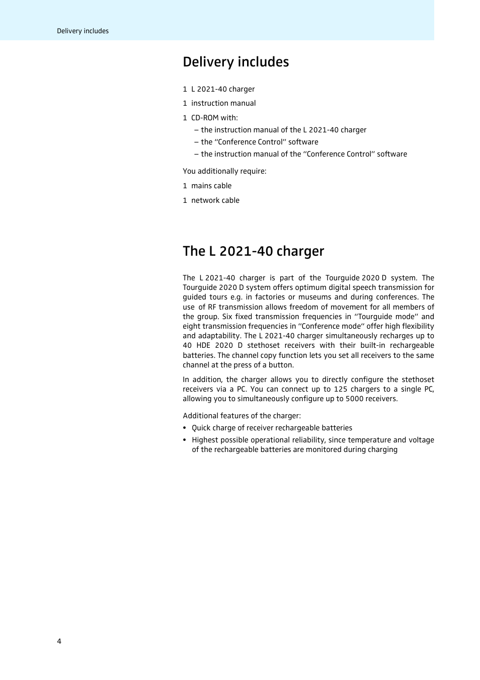 Delivery includes, The l 2021-40 charger | Sennheiser Tourguide Charger L 2021-40 User Manual | Page 6 / 18