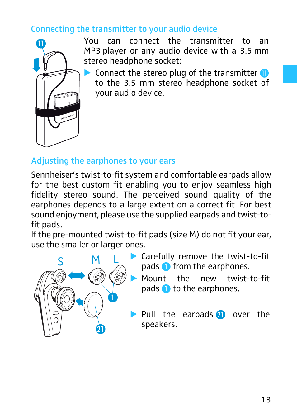 Connecting the transmitter to your audio device, Adjusting the earphones to your ears, Sm l | Sennheiser Digital Wireless System MX W1 User Manual | Page 14 / 28