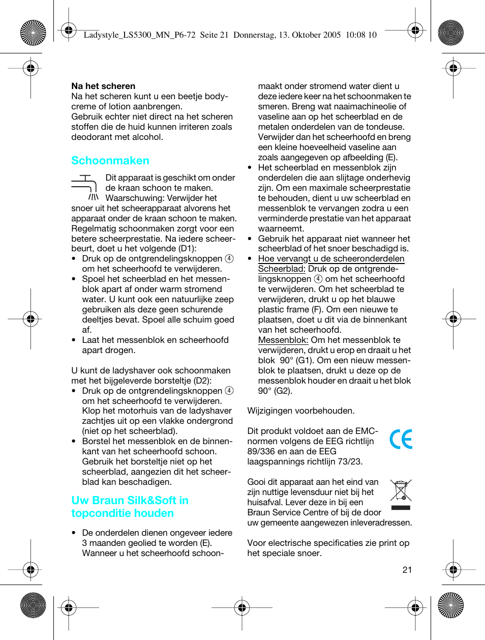 Schoonmaken, Uw braun silk&soft in topconditie houden | Braun LS 5300 User Manual | Page 21 / 68