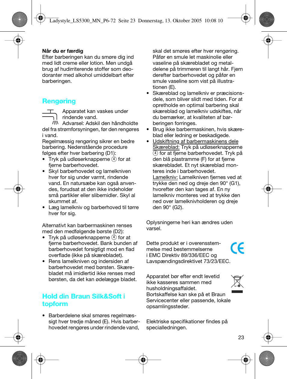 Rengøring, Hold din braun silk&soft i topform | Braun LS 5300 User Manual | Page 23 / 68