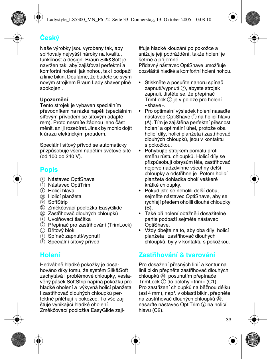 Popis, Holení, Zastﬁihování & tvarování | Âesk | Braun LS 5300 User Manual | Page 33 / 68