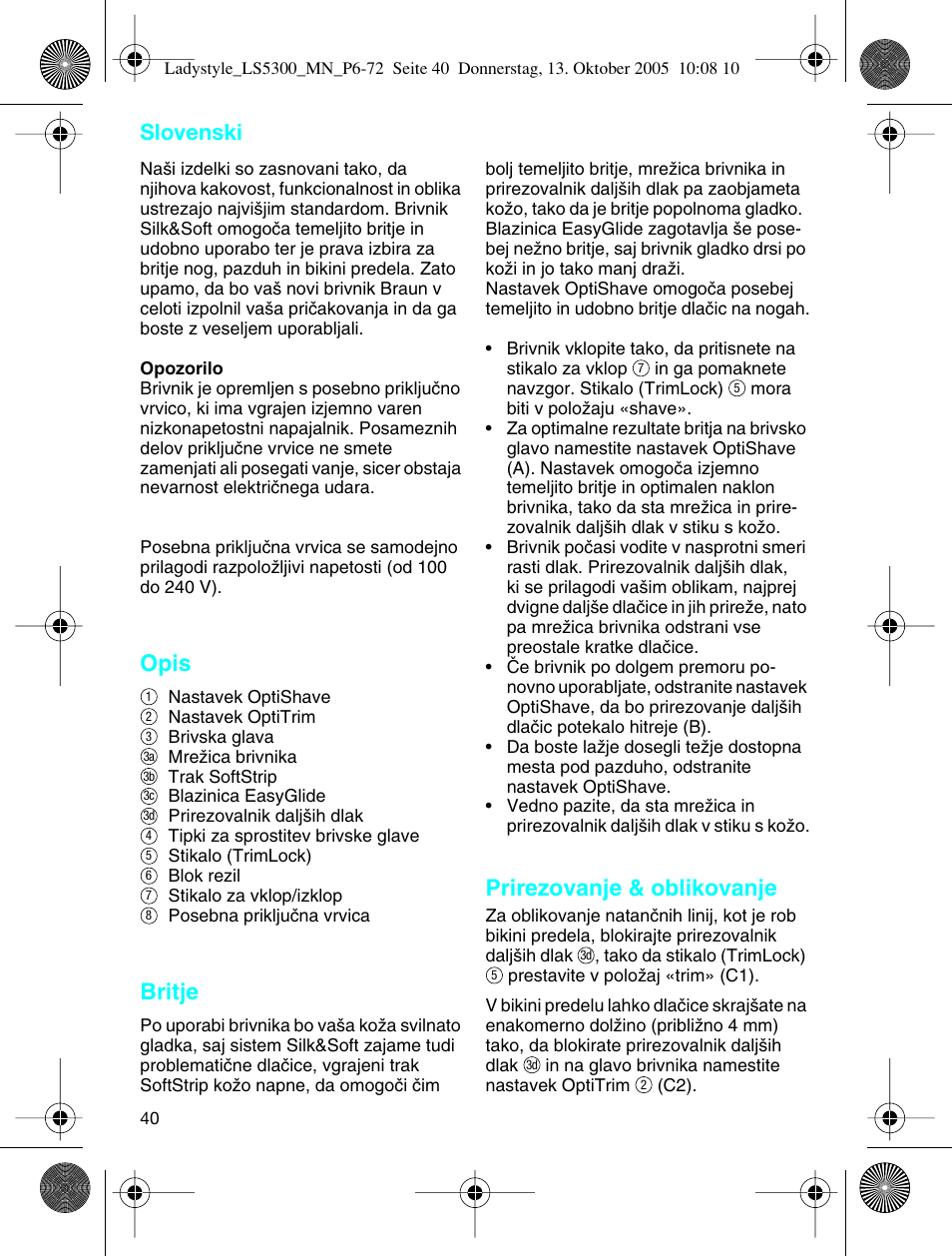 Opis, Britje, Prirezovanje & oblikovanje | Slovenski | Braun LS 5300 User Manual | Page 40 / 68