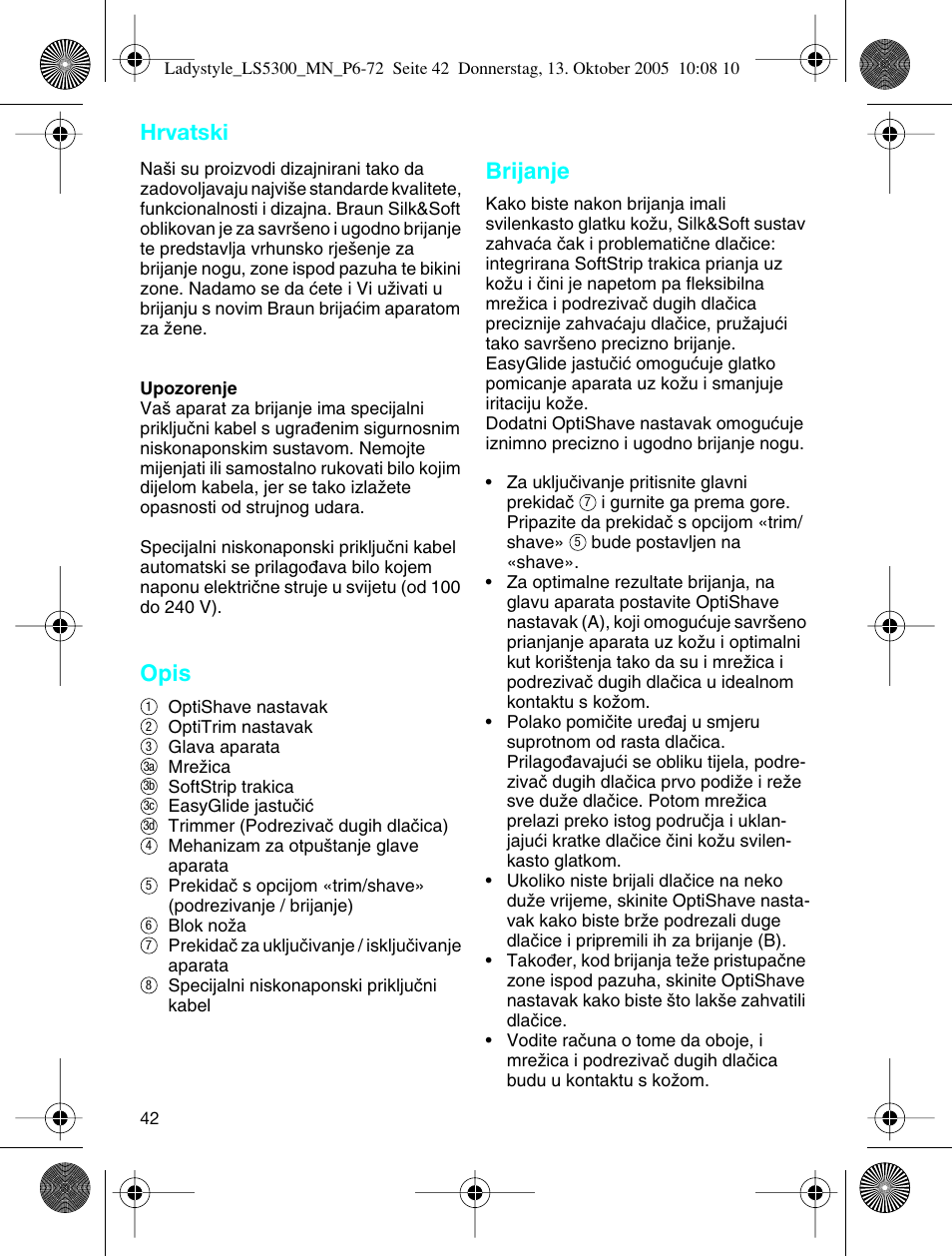 Hrvatski, Opis, Brijanje | Braun LS 5300 User Manual | Page 42 / 68