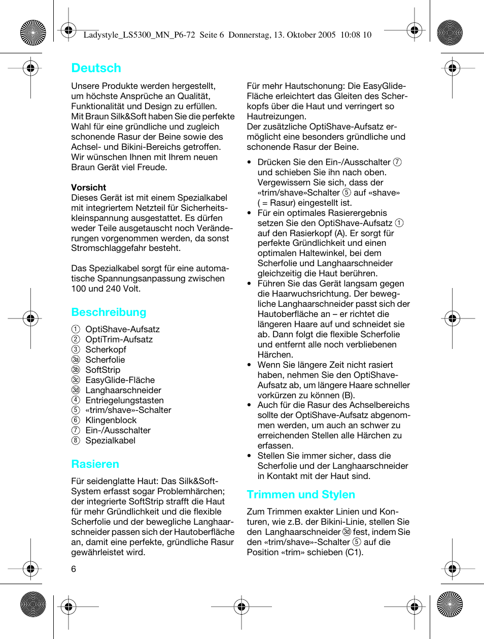 Deutsch, Beschreibung, Rasieren | Trimmen und stylen | Braun LS 5300 User Manual | Page 6 / 68