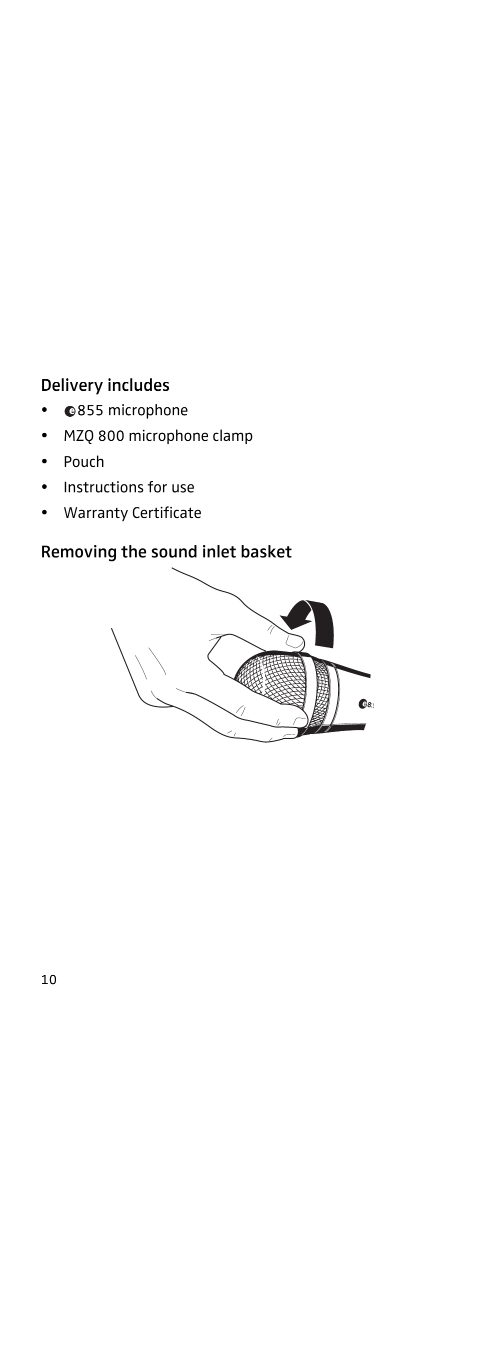 Delivery includes, Removing the sound inlet basket | Sennheiser 855 User Manual | Page 14 / 60