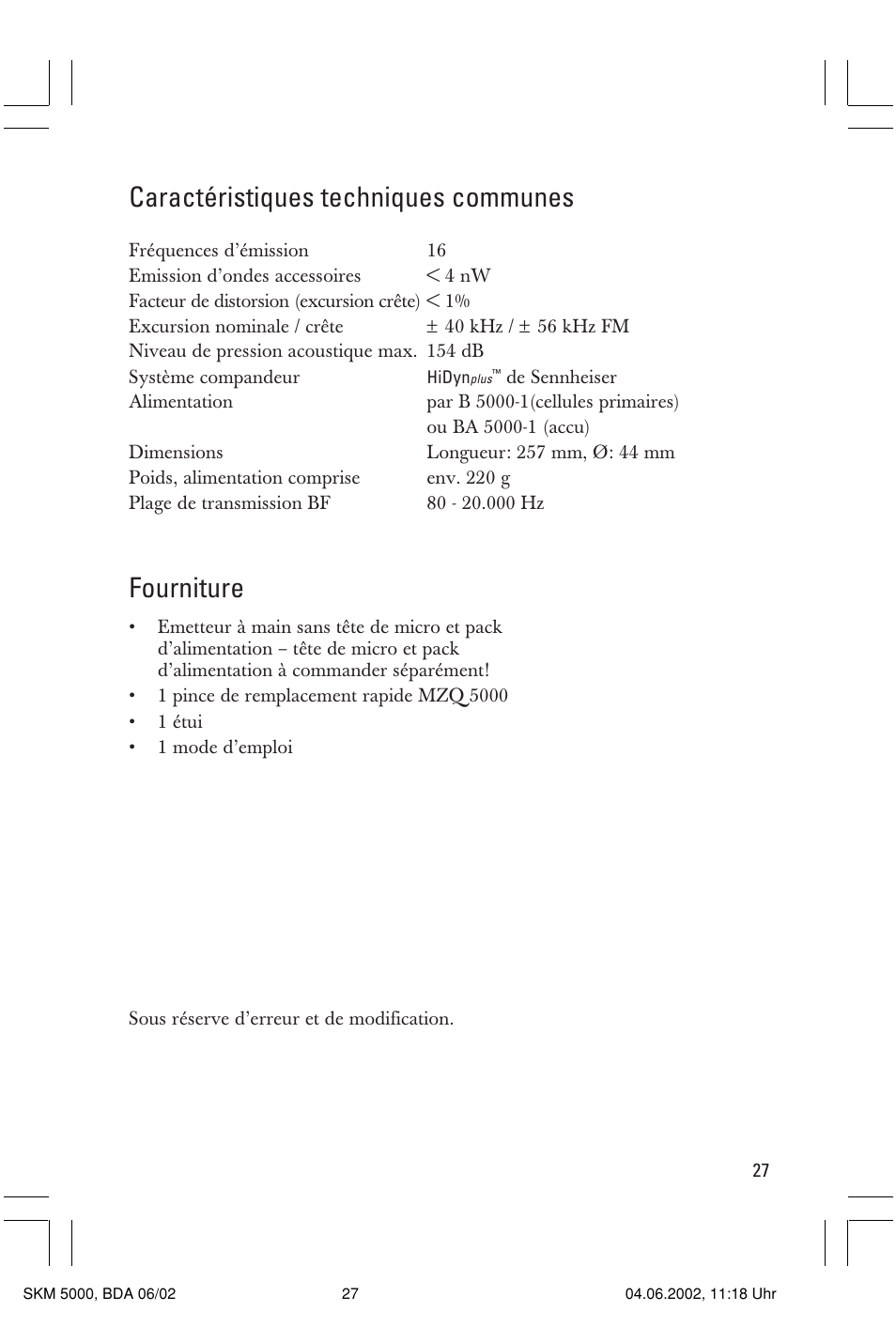 Caractéristiques techniques communes, Fourniture | Sennheiser handheld transmitter SKM 5000 User Manual | Page 27 / 62