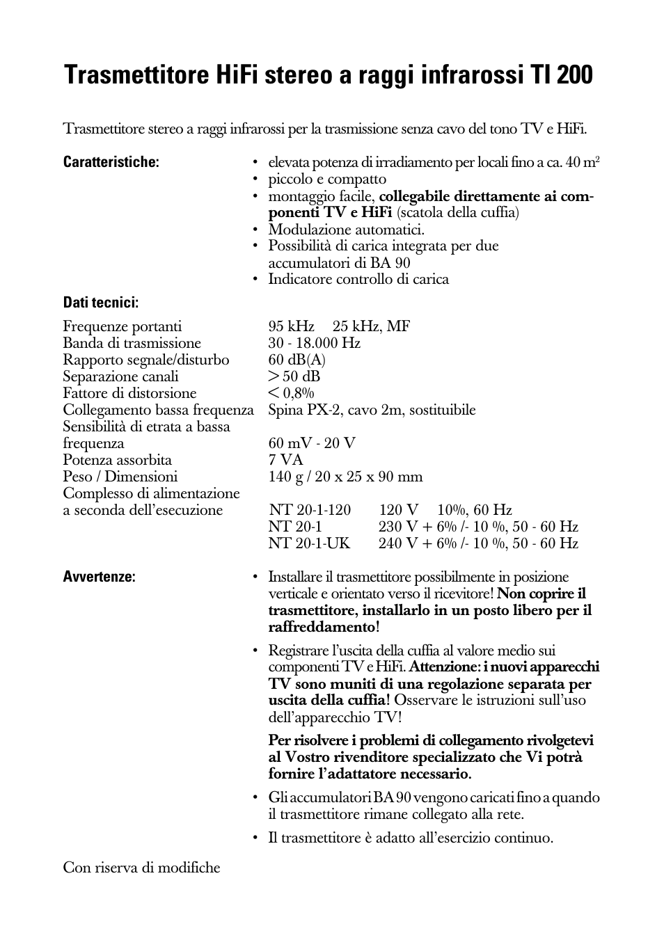 Istruzioni per l‘uso, Caratteristiche, Dati tecnici | Avvertenze | Sennheiser Infrarot-Stereo-HiFi-Sender TI 200 User Manual | Page 5 / 8