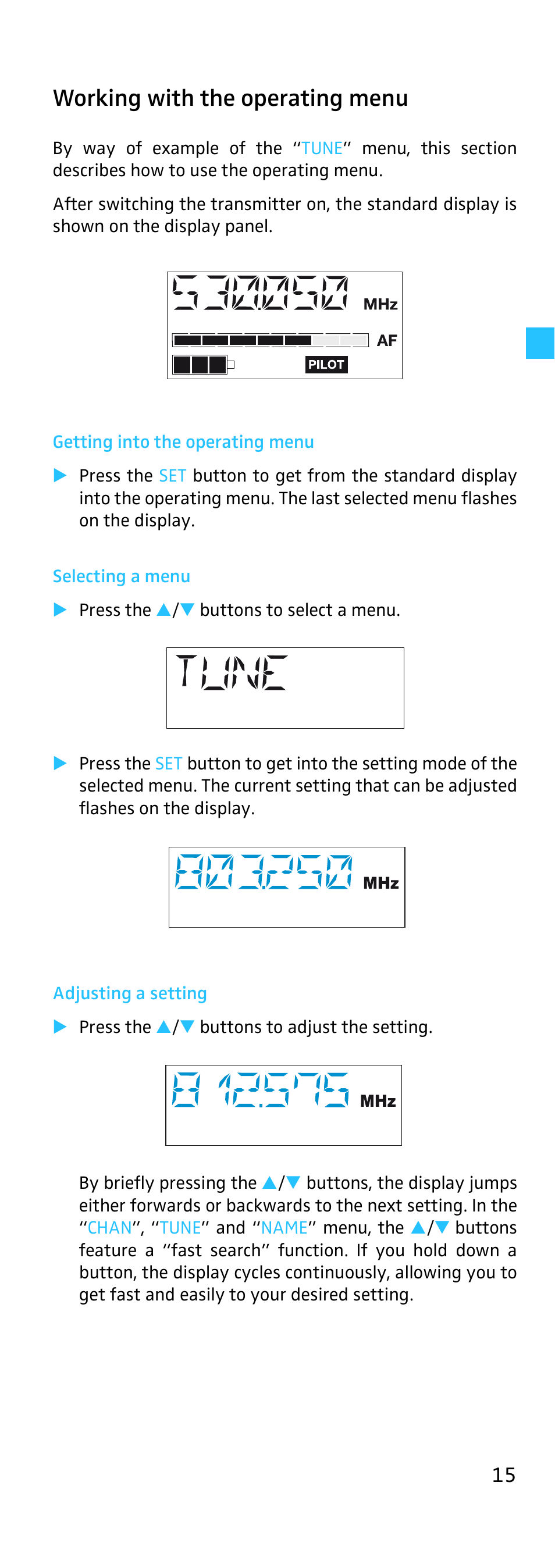 Working with the operating menu, Getting into the operating menu, Selecting a menu | Adjusting a setting | Sennheiser SKP 500 User Manual | Page 15 / 29