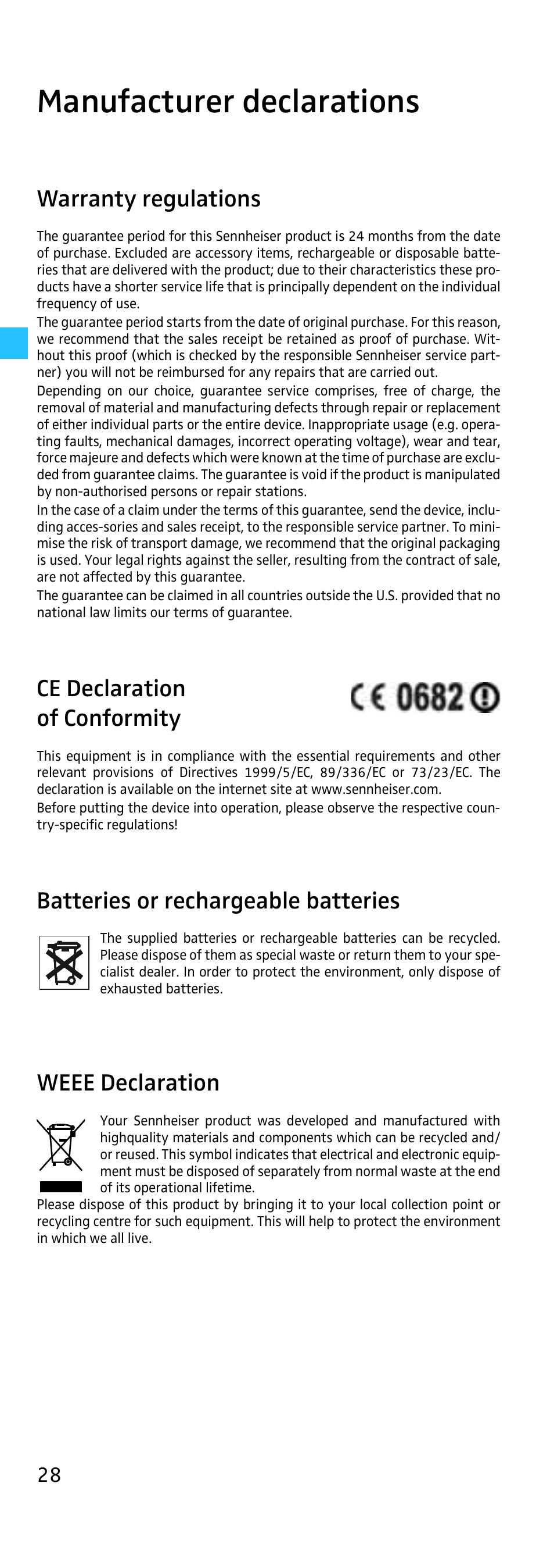 Manufacturer declarations, Warranty regulations, Ce declaration of conformity | Batteries or rechargeable batteries, Weee declaration | Sennheiser SKP 500 User Manual | Page 28 / 29