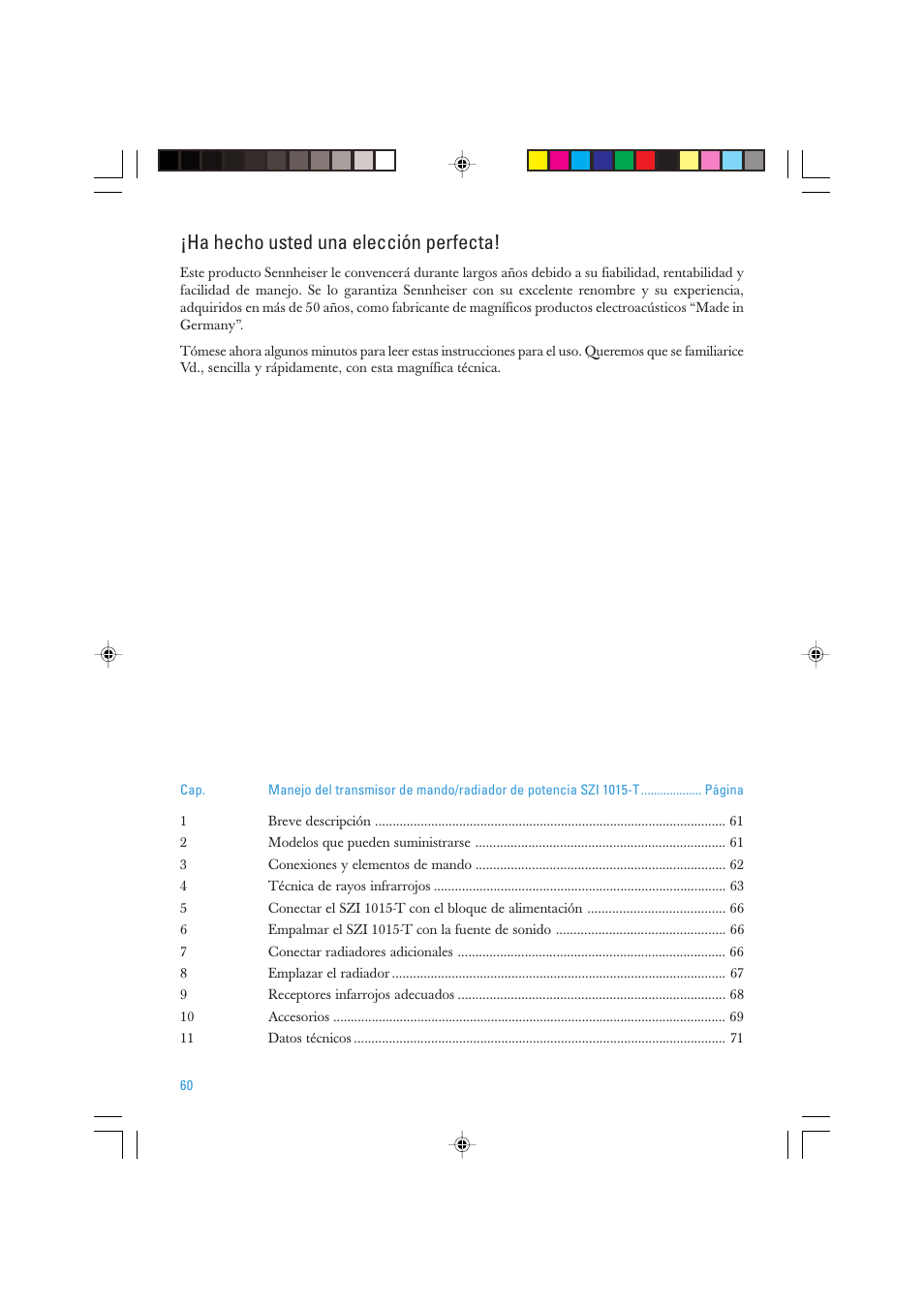 Ha hecho usted una elección perfecta | Sennheiser SZI 1015-T User Manual | Page 60 / 86